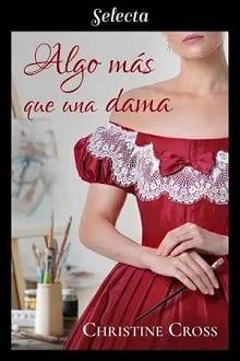 Algo  más  que  una  dama  (Familia  Marston  1)  