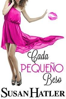 Cada  Pequeño  Beso  |  Susan  Hatler  