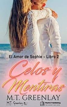 Celos  y  Mentiras  |  M.T.  Greenlay  