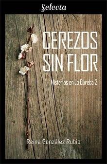 Cerezos  sin  flor  |  Reina  González  Rubio  
