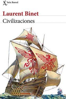 Civilizaciones  |  Laurent  Binet  