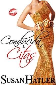 Conducida  a  Citas  |  Susan  Hatler  