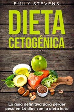 Dieta  Cetogénica  |  Emily  Stevens  
