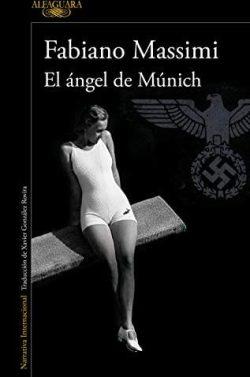 El  ángel  de  Múnich  |  Fabiano  Massimi  