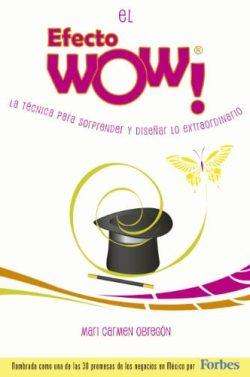 El  Efecto  WOW®  |  Mari  Carmen  Obregón  