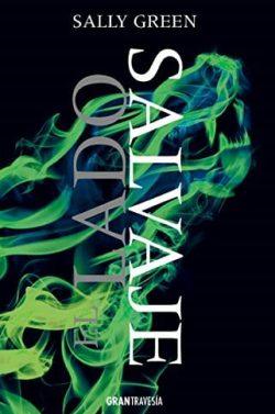 El  lado  salvaje  |  Sally  Green  