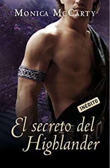 El  secreto  del  highlander  |  Monica  Mccarty  