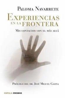 Experiencias  en  la  frontera  |  Paloma  Navarrete  