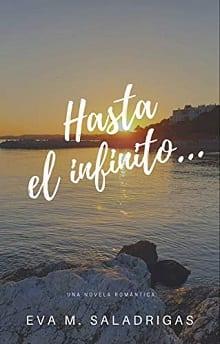 Hasta  el  infinito  |  Eva  M.  Saladrigas  