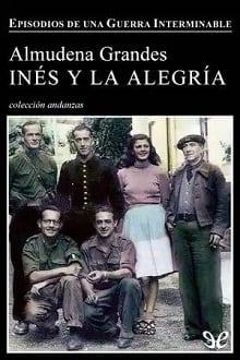 Inés  y  la  alegría  |  Almudena  Grandes  
