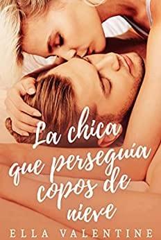 La  chica  que  perseguia  copos  