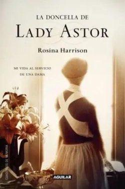 La  doncella  de  Lady  Astor  |  Rosina  Harrison  