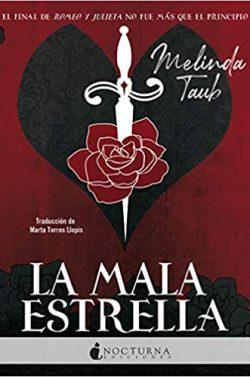 La  mala  estrella  |  Melinda  Taub  