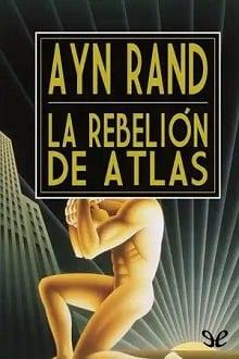 La  rebelión  de  Atlas  |  Ayn  Rand  