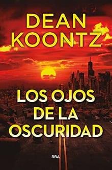 Los  ojos  de  la  oscuridad  |  Dean  R.  Koontz  
