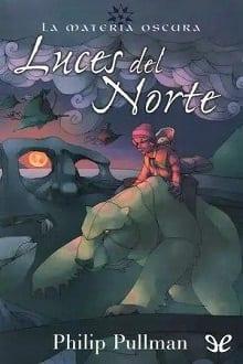 Luces  del  norte  |  Philip  Pullman  