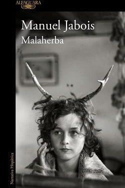Malaherba  |  Manuel  Jabois  