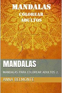 MANDALAS:  MANDALAS  PARA  COLOREAR  ADULTOS  2