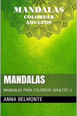 MANDALAS:  MANDALAS  PARA  COLOREAR  ADULTOS  3
