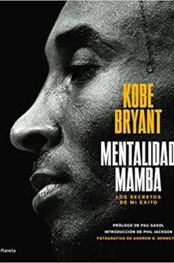Mentalidad  mamba  |  Kobe  Bryant  