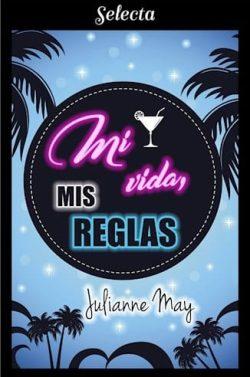 Mi  vida,  mis  reglas  |    Julianne  May  