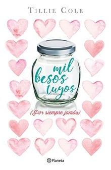 Mil  besos  tuyos  |  Tillie  Cole  