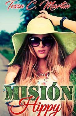 Misión  Hippy  |  Tessa  C.  Martín  