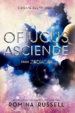 Ofiucus  asciende  (Tetralogía  Zodiaco  4)  