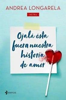 Ojalá  ésta  fuera  nuestra  historia  de  amor  
