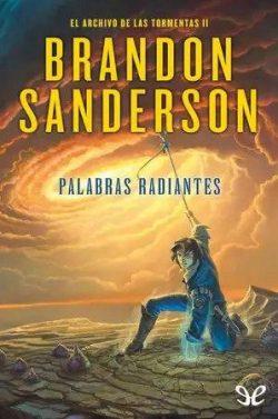Palabras  radiantes  |  Brandon  Sanderson  