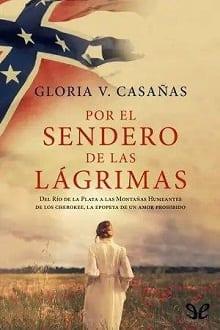 Por  el  sendero  de  las  lágrimas  