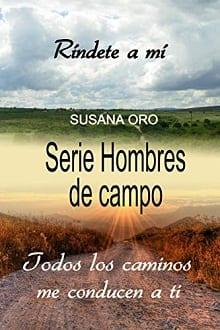 Serie  Hombres  de  Campo  |  Susana  Oro  