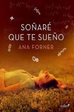 Soñaré  que  te  sueño  |  Ana  Forner  