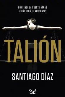 Talión  |  Santiago  Díaz  