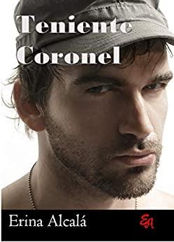 Teniente  Coronel  |  Erina  Alcalá  