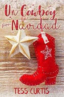 Un  Cowboy  por  Navidad  |  Tess  Curtis  