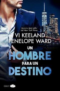 Un  hombre  para  un  destino  |  Vi  Keeland  