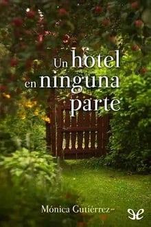 Un  hotel  en  ninguna  parte  