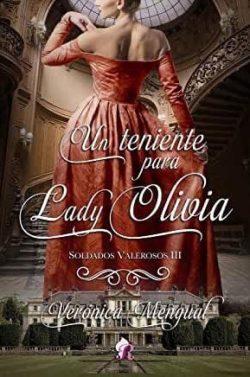 Un  teniente  para  Lady  Olivia  (Soldados  Valerosos  3)  