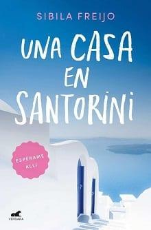 Una  casa  en  Santorini  |  Sibila  Freijo  