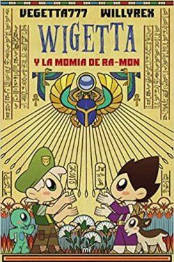Wigetta  y  la  momia  de  Ra-mon  
