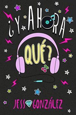 ¿Y  ahora  qué?  |  Jess  Gonzalez  